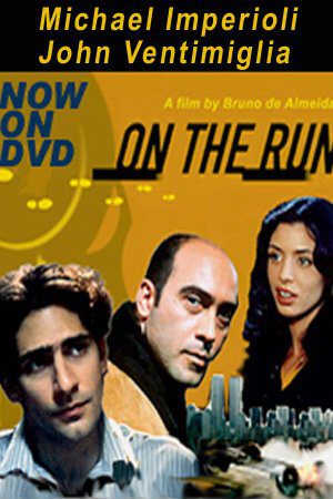 On the Run (1999) starring Michael Imperioli on DVD on DVD